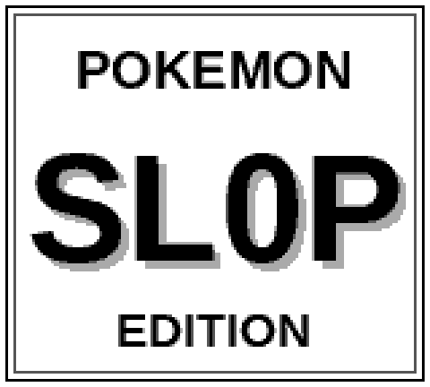 POKéMON SL0P EDITION boot splash
